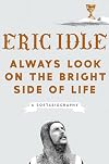 Always Look on the Bright Side of Life: A Sortabiography