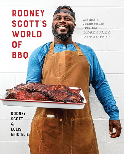 Rodney Scott's World of BBQ: Every Day Is a Good Day book cover