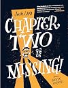 Chapter Two is Missing