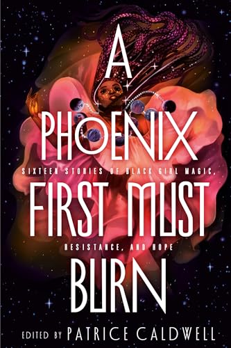 A Phoenix First Must Burn book cover