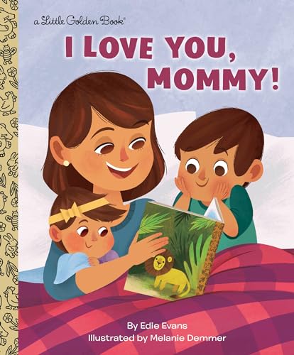 I Love You, Mommy! book cover