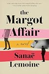 The Margot Affair: A Novel