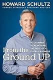 From The Ground Up My Journey To Reimagine The Role Of A Global Business