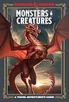 Monsters & Creatures: A Young Adventurer's Guide (Dungeons & Dragons)