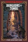 Dungeons & Tombs: A Young Adventurer's Guide (Dungeons & Dragons)