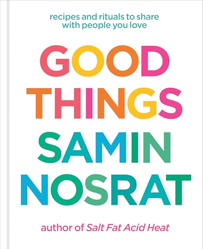 Good Things / by Nosrat, Samin