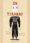 On Tyranny, Graphic Edition: Twenty Lessons from the Twentieth Century