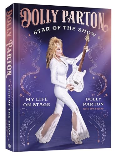 Star of the Show : by Parton, Dolly