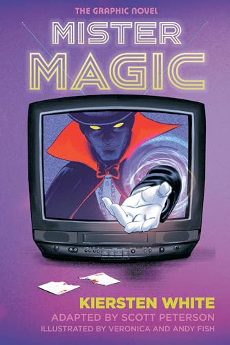 Mister Magic: The Graphic Novel book cover