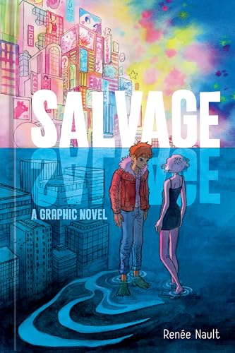 Salvage : by Nault, Renee