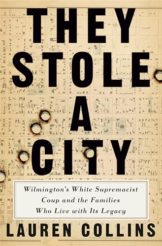 They Stole A City : by Collins, Lauren