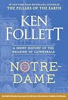 Notre-Dame: A Short History of the Meaning of Cathedrals