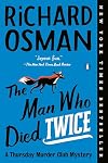 The Man Who Died Twice