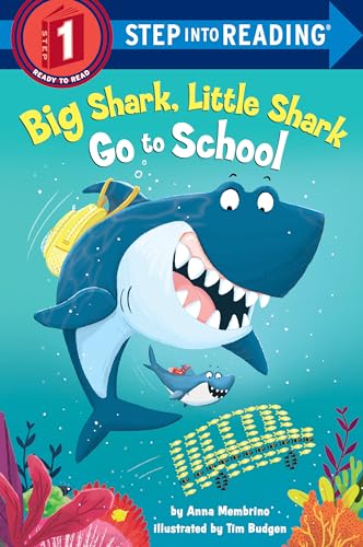 Cover of Big Shark, Little Shark Go to School