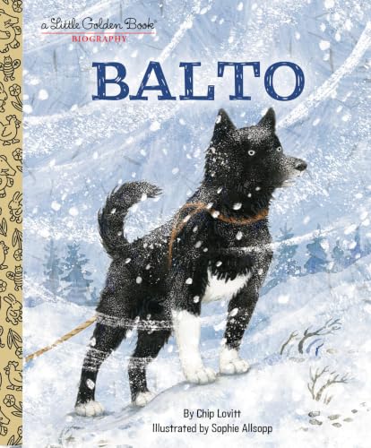 My Little Golden Book About Balto book cover