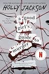 A Good Girl's Guide to Murder