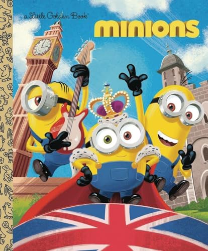 Minions Little Golden Book (By: Alan Batson,Rachel Chlebowski) cover