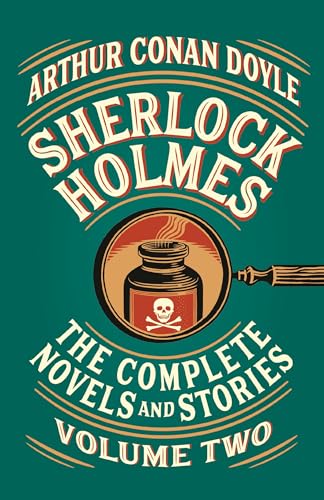 Sherlock Holmes: The Complete Novels and Stories, Volume Two book cover