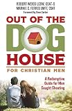 Out of the Doghouse for Christian Men