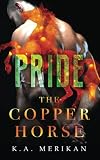 Pride (The Copper Horse #2)