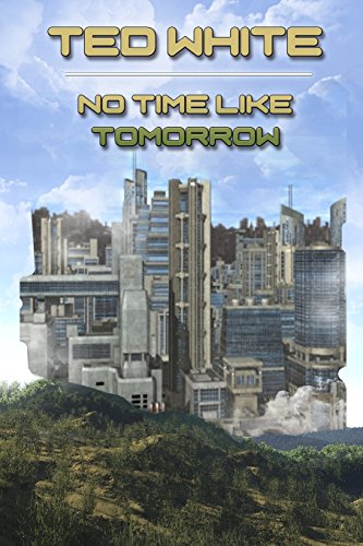 No Time Like Tomorrow