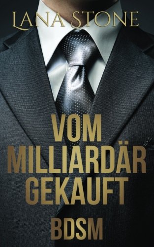 Vom Milliardar gekauft: Bdsm book cover