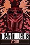 Train Thoughts: A Suspenseful Horror Thriller