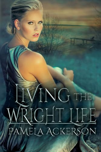 Living the Wright Life book cover