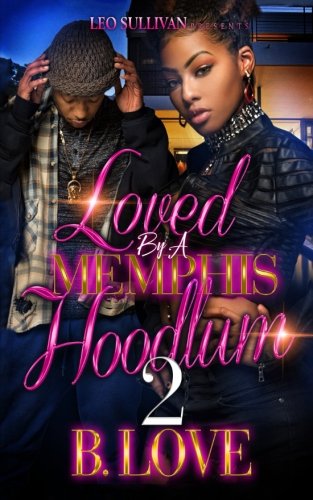 Loved by a Memphis Hoodlum 2 book cover