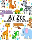 My Zoo Blank Sticker Book Blank Sticker Book For Kids Sticker Book Collecting Album