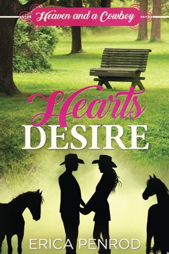 Heart's Desire: Heaven and a Cowboy book cover