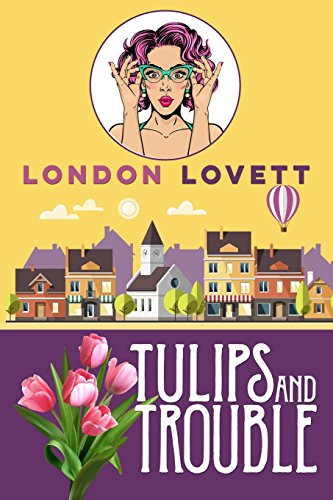 Tulips and Trouble book cover