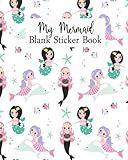 My Mermaid Blank Sticker Book Blank Sticker Book For Kids Sticker Book Collecting Album