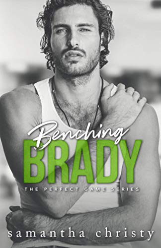 Benching Brady book cover