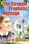 The Struggle for the Prophetic Heritage: Issues in the conflict for control of the Ellen G. White publications 1930-1939