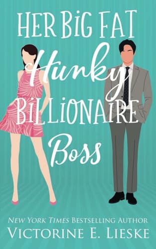 Her Big Fat Hunky Billionaire Boss book cover