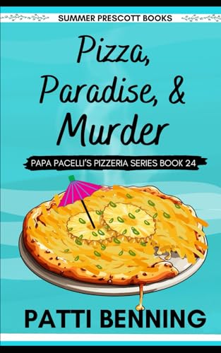 Pizza, Paradise, and Murder book cover