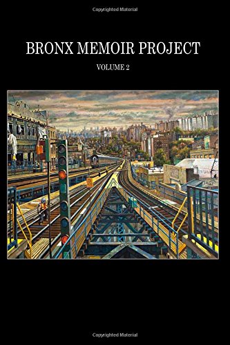 Bronx Memoir Project - Volume 2 book cover