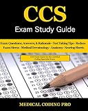 Ccs Exam Study Guide 2018 Edition 100 Certified Coding Specialist Practice Exam Questions Answers Tips To Pass The Exam Medical Terminology To Reducing Exam Stress And Scoring Sheets