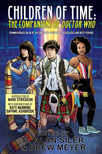 Children of Time: The Companions of Doctor Who book cover