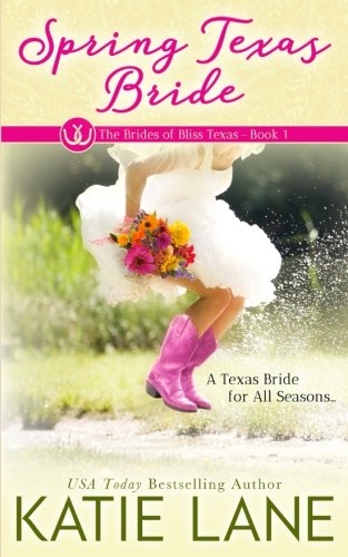 Spring Texas Bride book cover