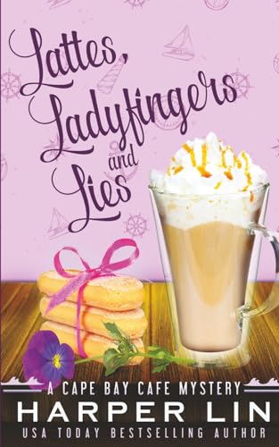 Lattes, Ladyfingers, and Lies book cover