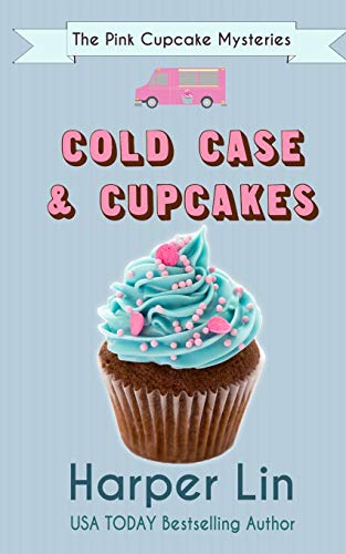 Cold Case & Cupcakes book cover