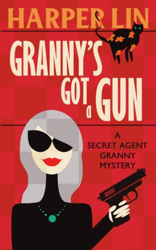 Granny's Got a Gun book cover
