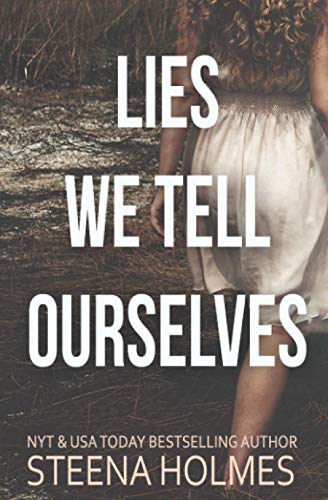 Lies We Tell Ourselves book cover