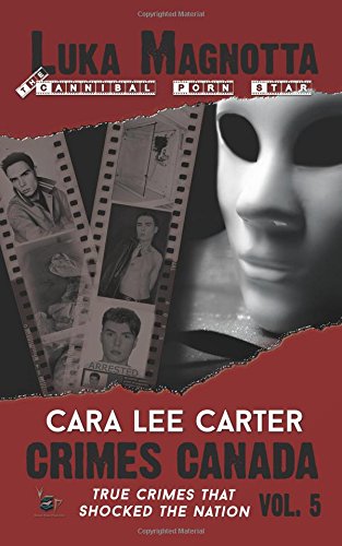Luka Magnotta book cover