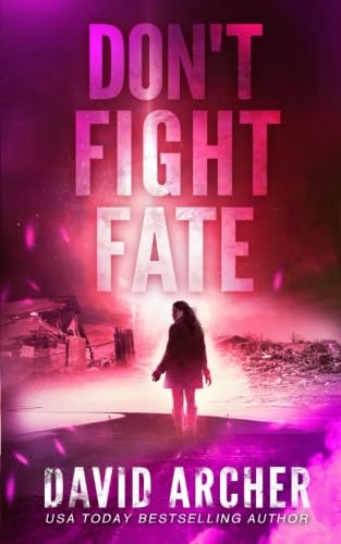 Don't Fight Fate book cover