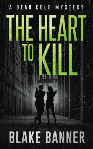 The Heart to Kill book cover