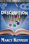 Description (Busy Writer's Guides) (Volume 10)