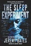 The Sleep Experiment An Edgeofyourseat Psychological Thriller Worlds Scariest Legends